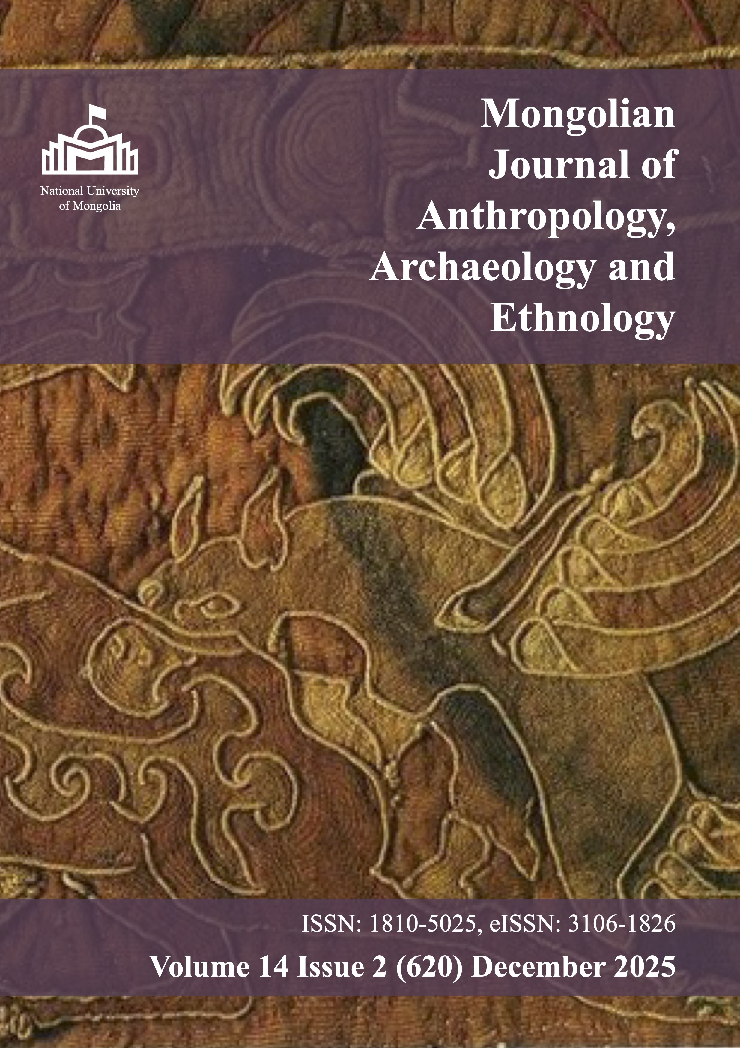 					View Vol. 14 No. 2 (2025): Mongolian Journal of Anthropology, Archaeology and Ethnology
				